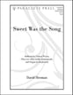 Sweet Was the Song Unison choral sheet music cover